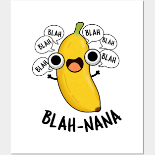 Blah-nana Funny Banana Pun Posters and Art